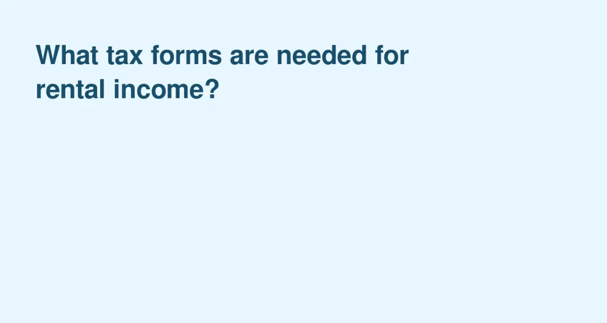 New Apartments | What tax forms are needed for rental income?