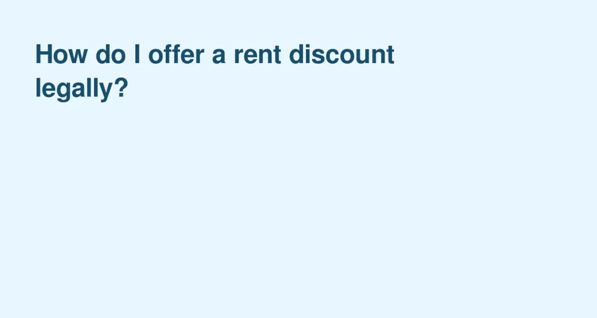 New Apartments | How do I offer a rent discount legally?