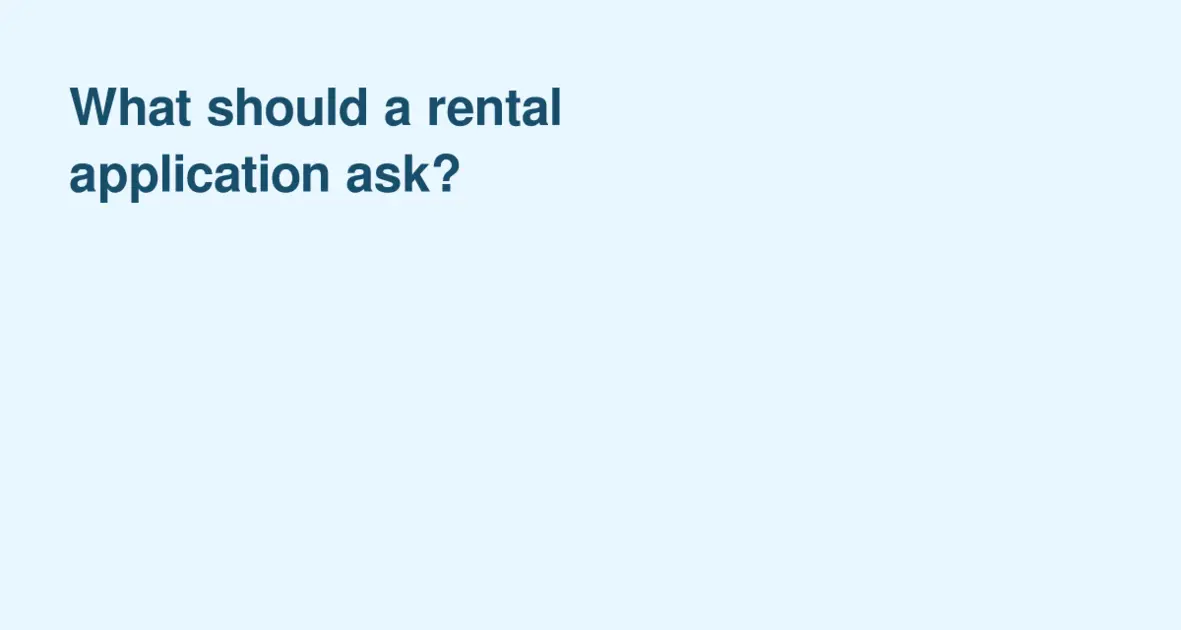 New Apartments | What should a rental application ask?