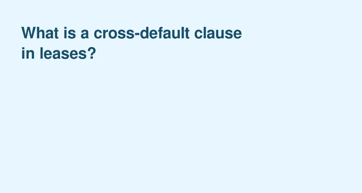 New Apartments | What is a cross-default clause in leases?